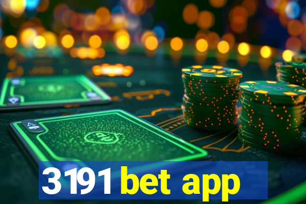 3191 bet app