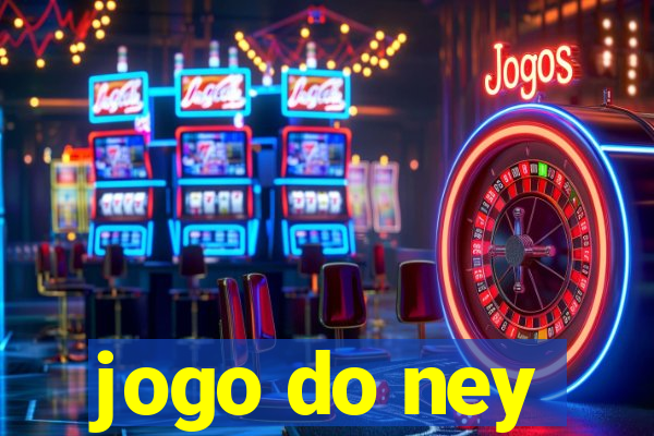 jogo do ney