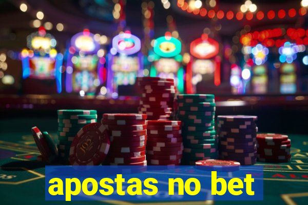 apostas no bet