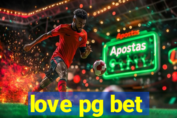 love pg bet