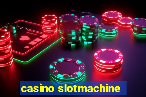 casino slotmachine