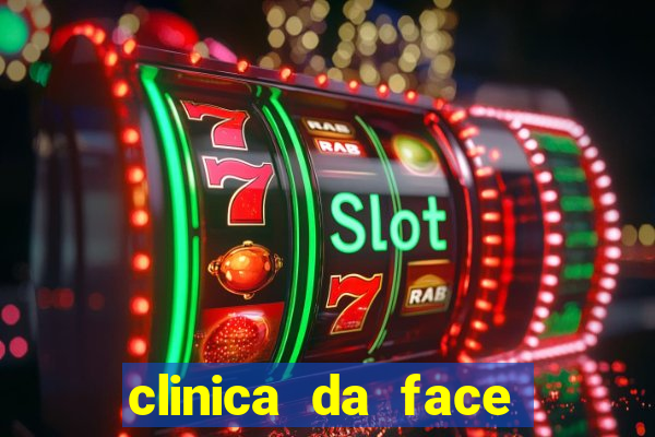 clinica da face jaragua do sul