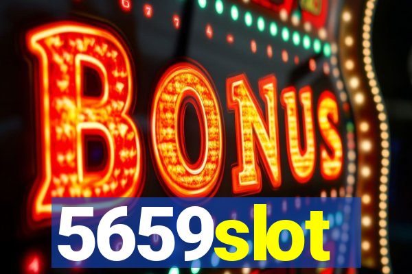 5659slot