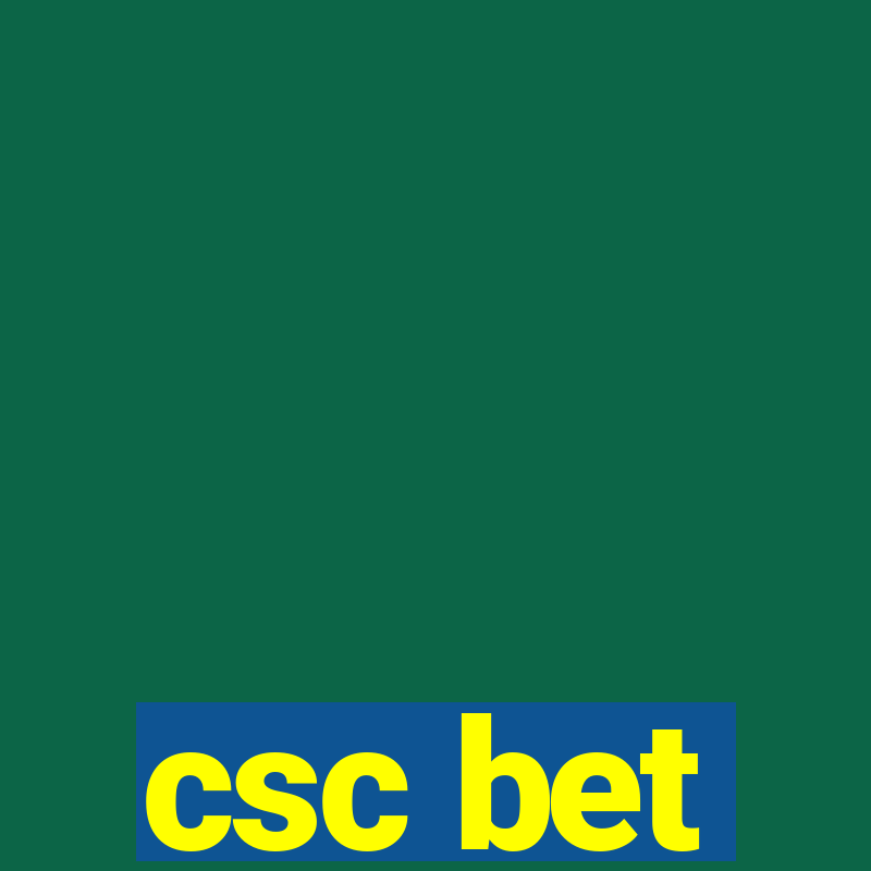 csc bet