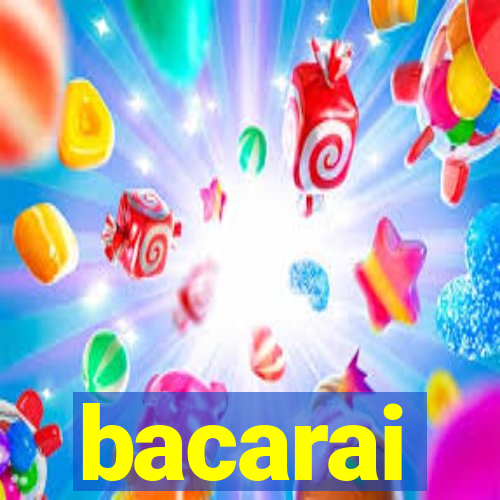 bacarai