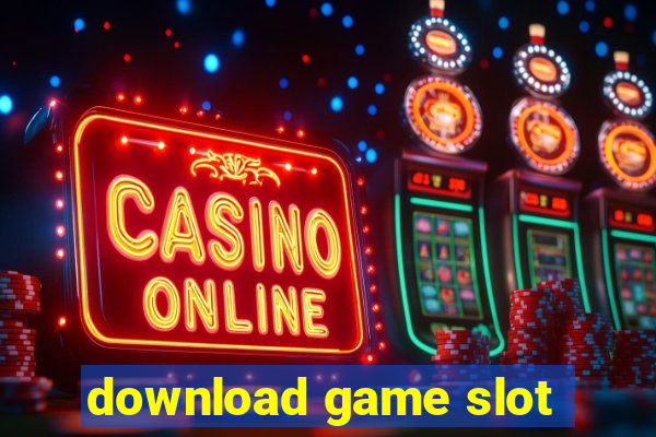 download game slot