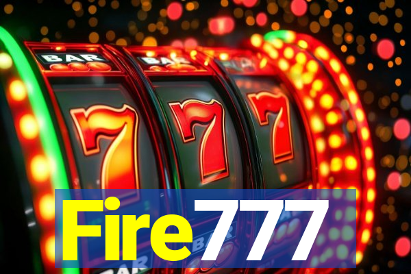 Fire777