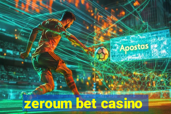 zeroum bet casino