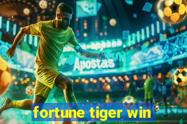 fortune tiger win