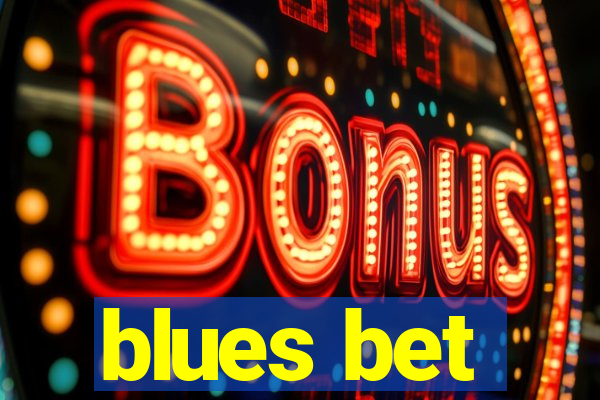 blues bet