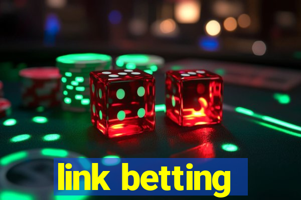 link betting