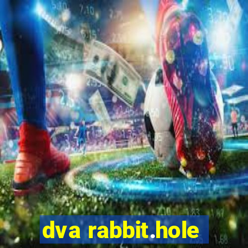 dva rabbit.hole