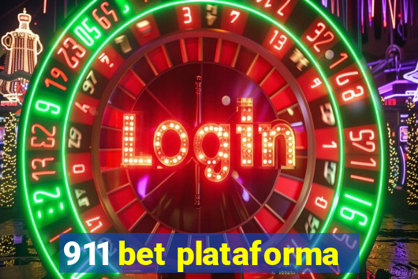 911 bet plataforma