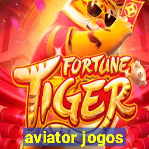 aviator jogos