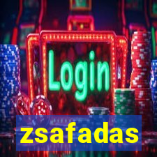 zsafadas