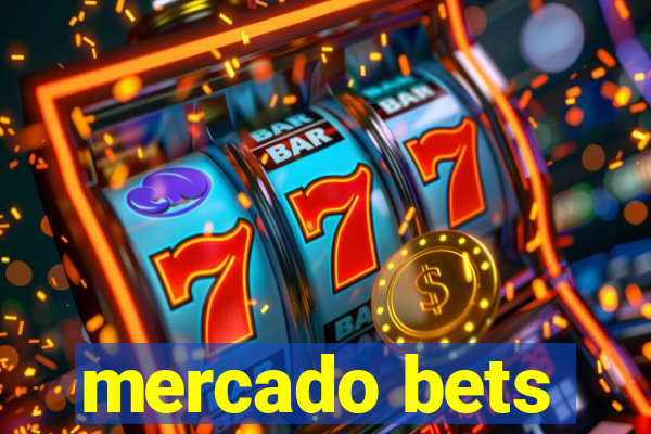 mercado bets