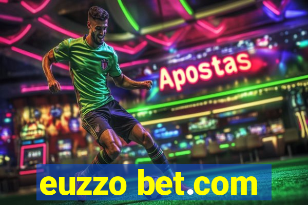 euzzo bet.com