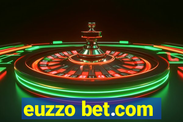 euzzo bet.com