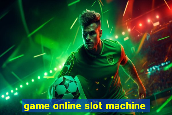 game online slot machine