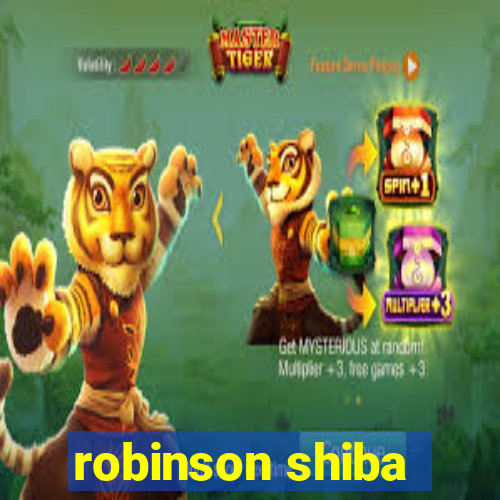 robinson shiba