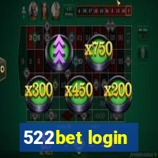 522bet login