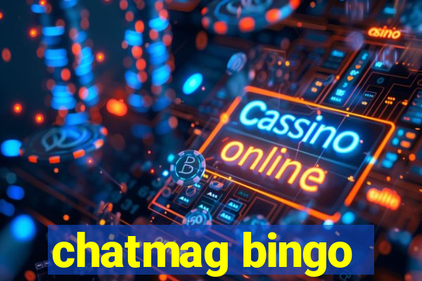 chatmag bingo