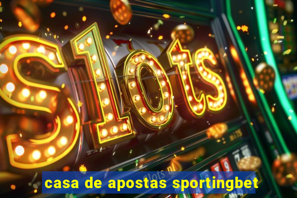 casa de apostas sportingbet