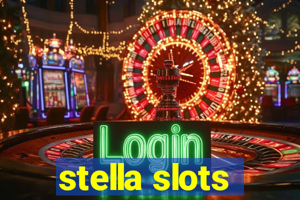 stella slots