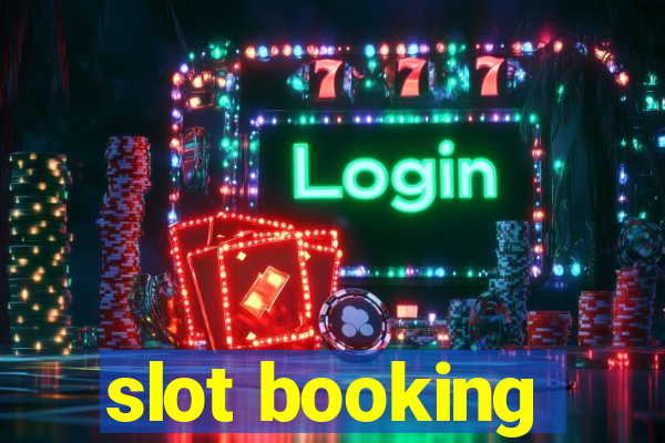 slot booking