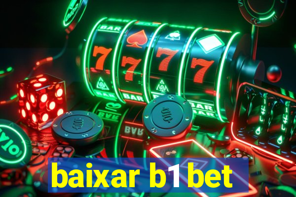 baixar b1 bet