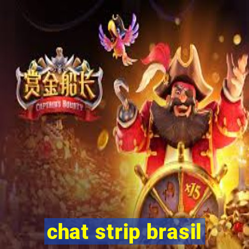 chat strip brasil