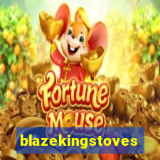 blazekingstoves