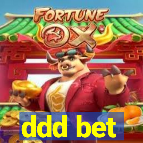 ddd bet