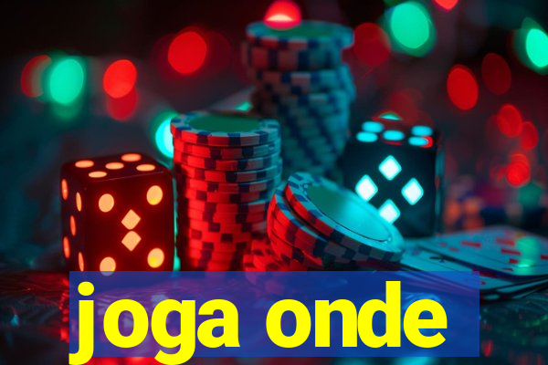 joga onde