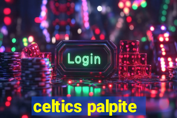 celtics palpite