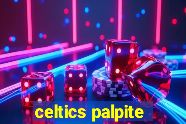 celtics palpite