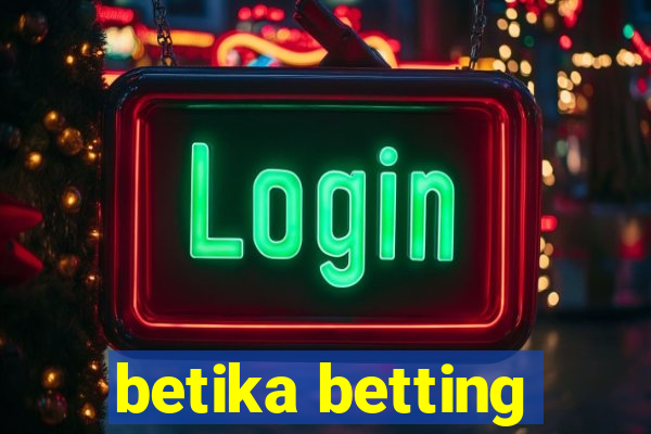 betika betting