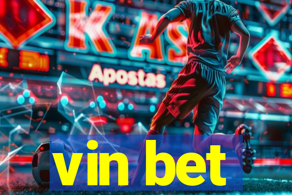 vin bet