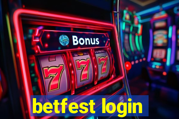 betfest login