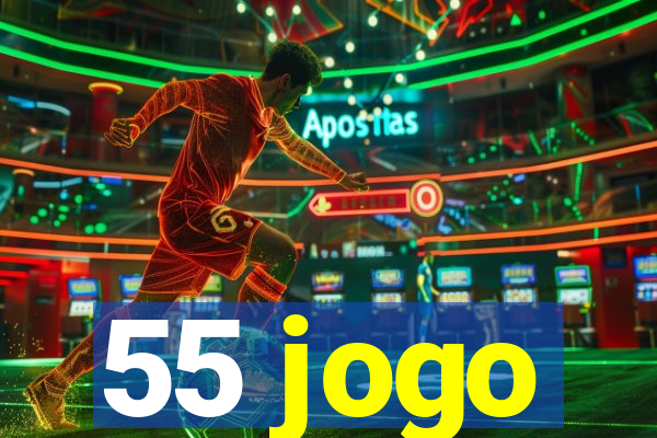 55 jogo