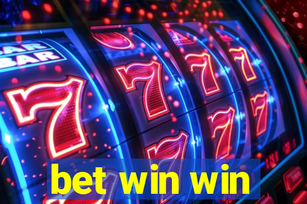 bet win win