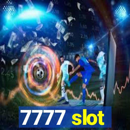 7777 slot