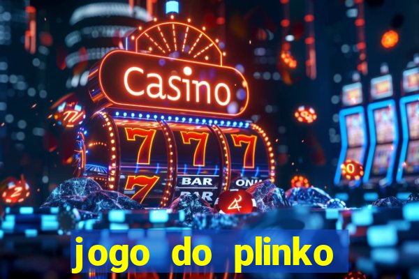 jogo do plinko paga mesmo