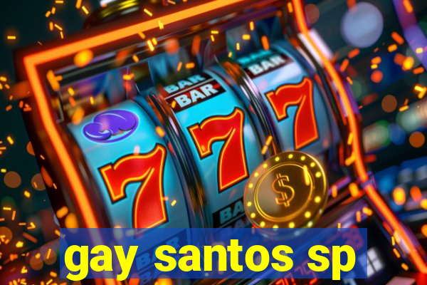 gay santos sp