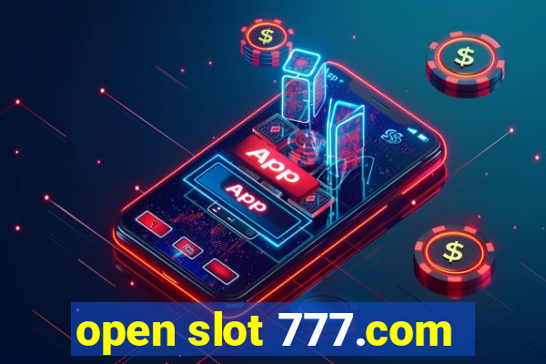 open slot 777.com