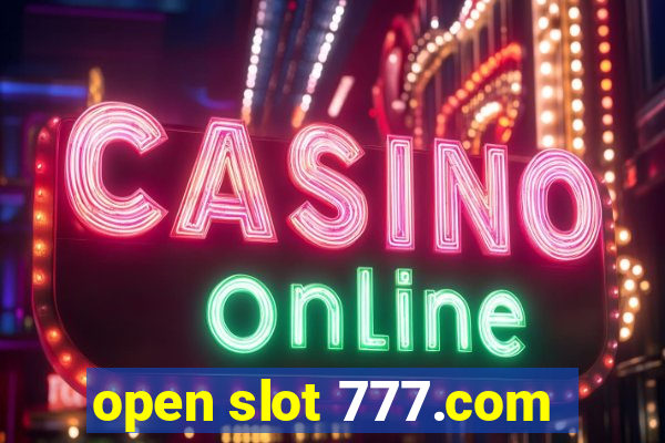 open slot 777.com