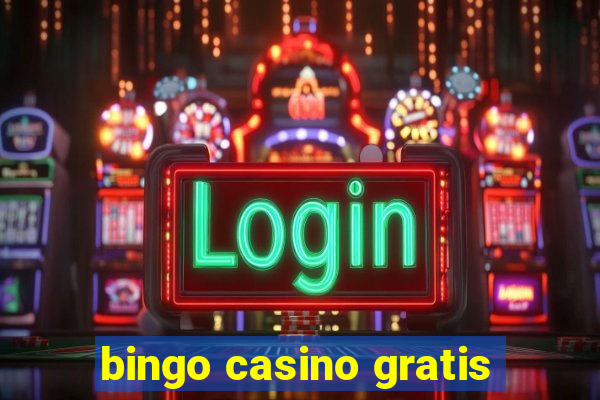 bingo casino gratis