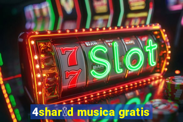 4shar茅d musica gratis