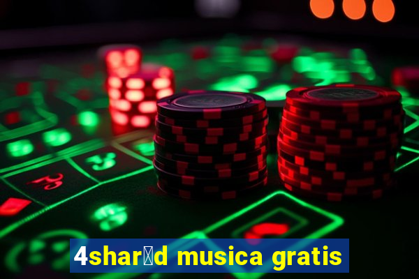 4shar茅d musica gratis