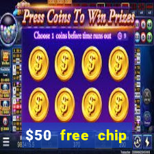 $50 free chip casino australia